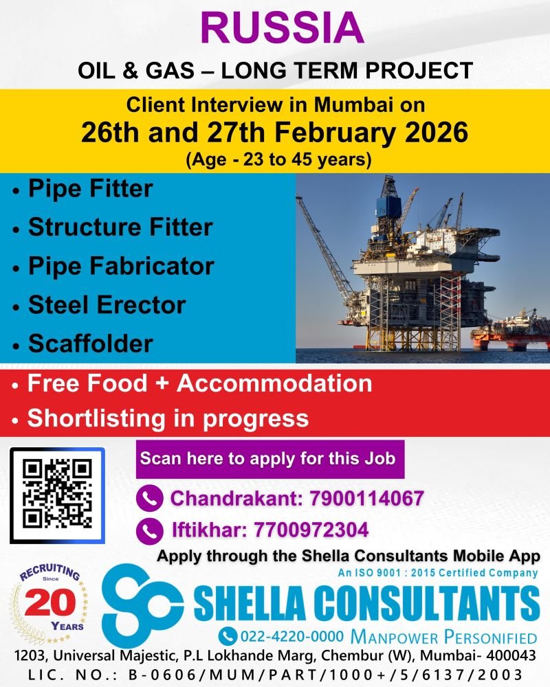 Russia Oil & Gas Jobs 2026 | Long-Term Project | Client Interview in Mumbai – 26th & 27th February