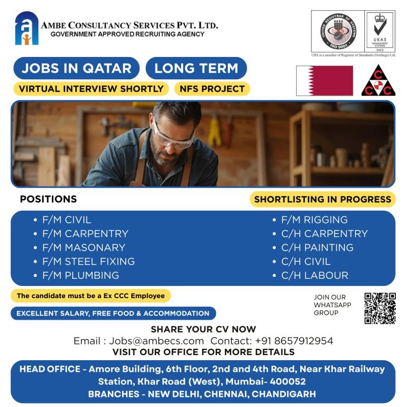 Urgently Hiring for CCC Qatar - NFS Project Urgently Hiring for CCC Qatar - NFS Project