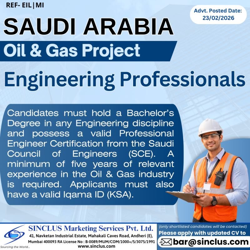 Hiring  Engineering Professionals for a prestigious Oil & Gas project in Saudi Arabia.