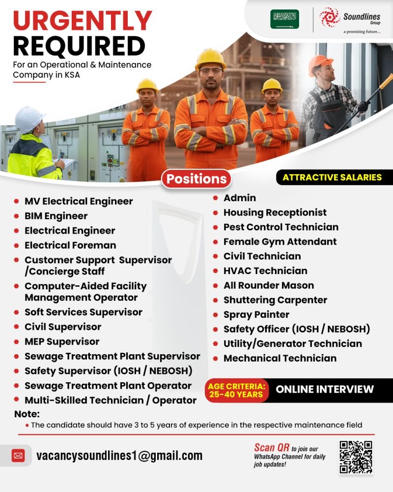 Saudi Arabia : Hiring For an Operational & Maintenance Company 