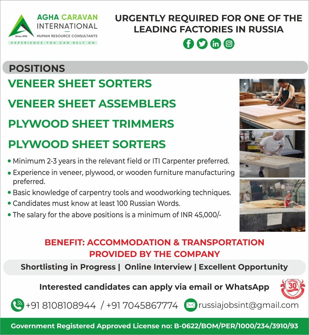 hiring for one of the Leading Factories in Russia.