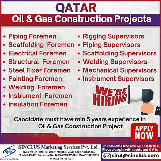 Qatar Oil & Gas Construction Jobs 2026 – Urgent Hiring for Foremen & Supervisors in Major Projects