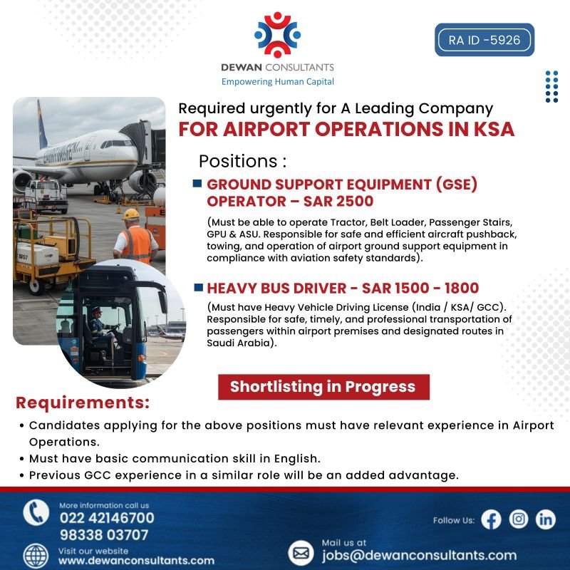 Saudi Arabia : Required Urgently For A Leading Company For Airport Operations 