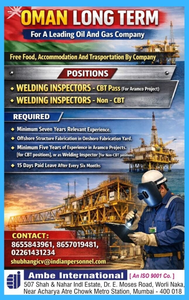 Oman Oil and Gas Jobs – Welding Inspector Vacancies | Long-Term Project 1773549001614