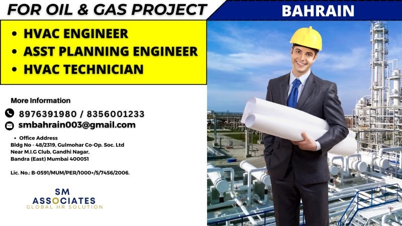 Hiring for Oil & Gas Project – Bahrain 