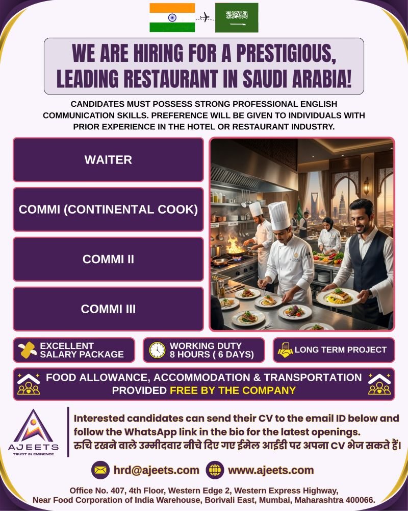 hiring for a prestigious, leading restaurant in Saudi Arabia.