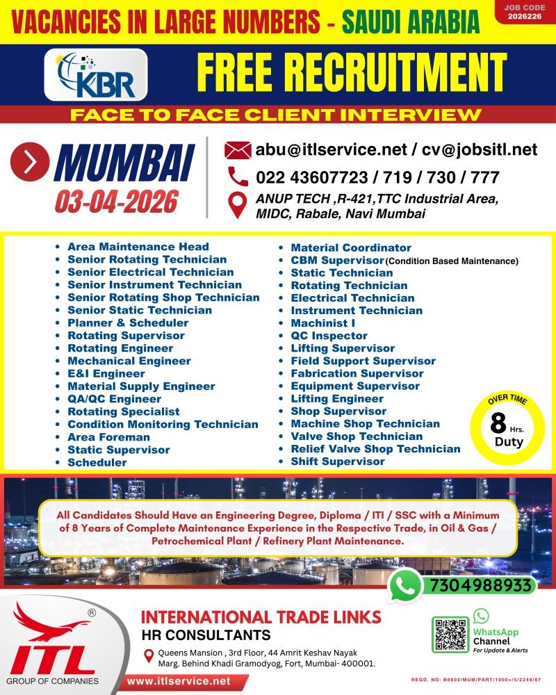 Urgent Hiring for Saudi Arabia – KBR Project (Oil & Gas / Refinery Maintenance)
