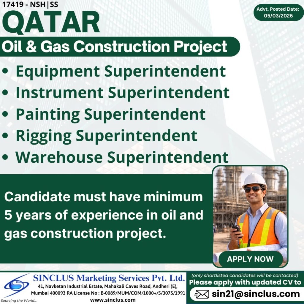Hiring for Qatar – Oil & Gas Construction Project - Apply Online