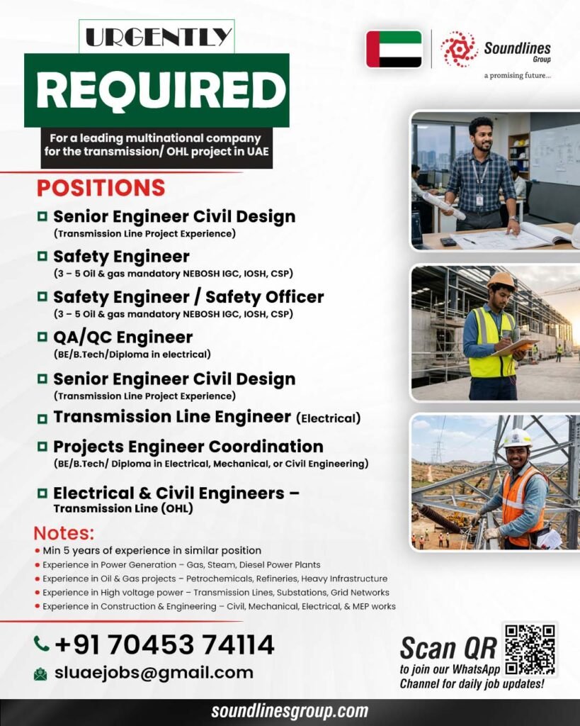 UAE : Hiring For a leading multinational company for the transmission/OHL project in UAE