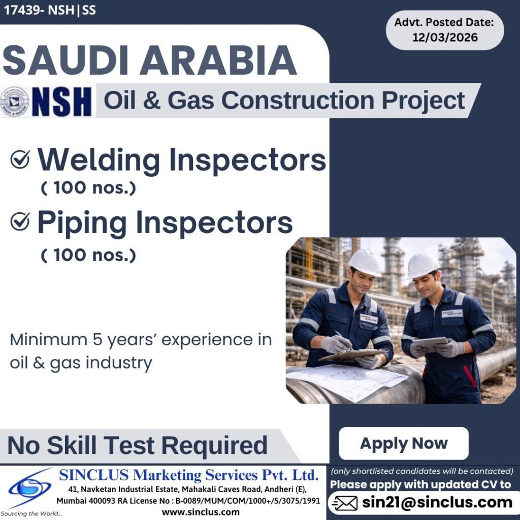 Urgent Hiring for Saudi Arabia – NSH Oil & Gas Construction Project