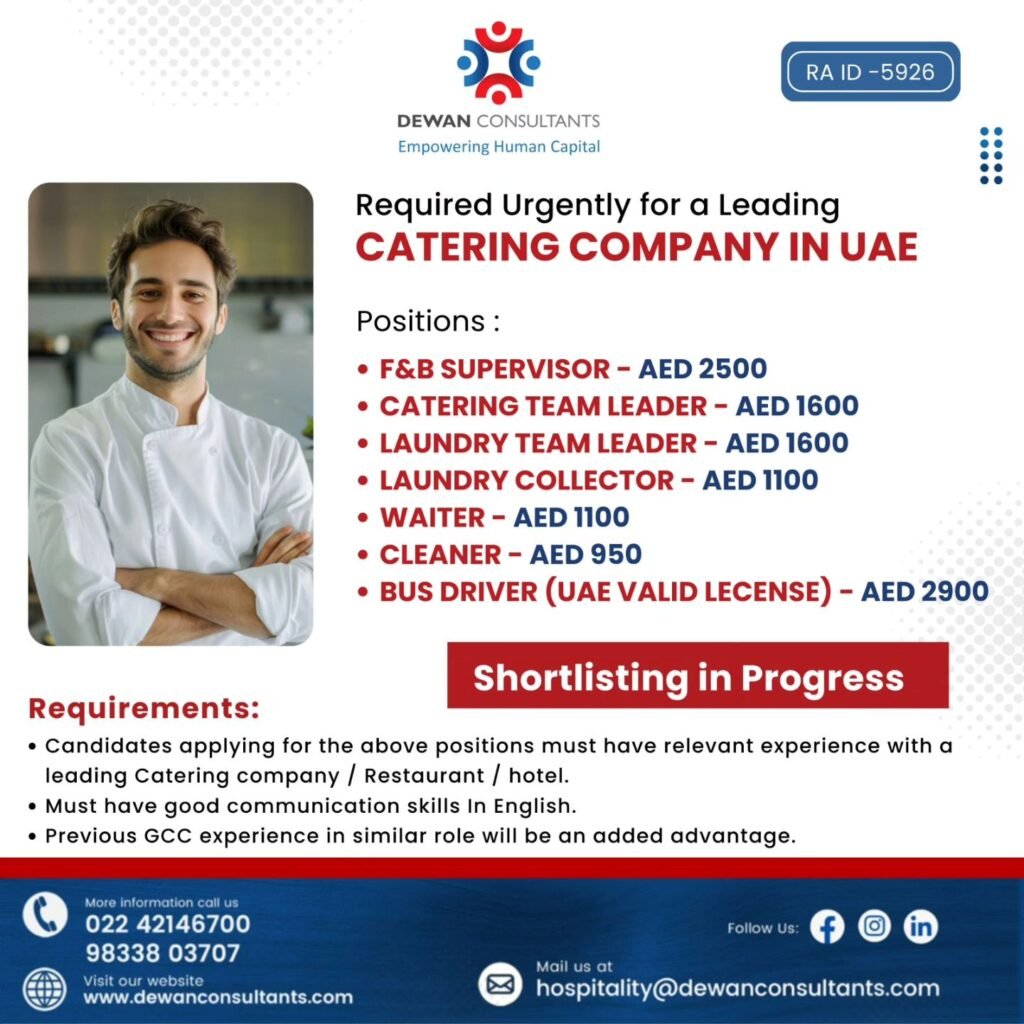 Required Urgently For A Leading Catering Company In UAE Required Urgently For A Leading Catering Company In UAE