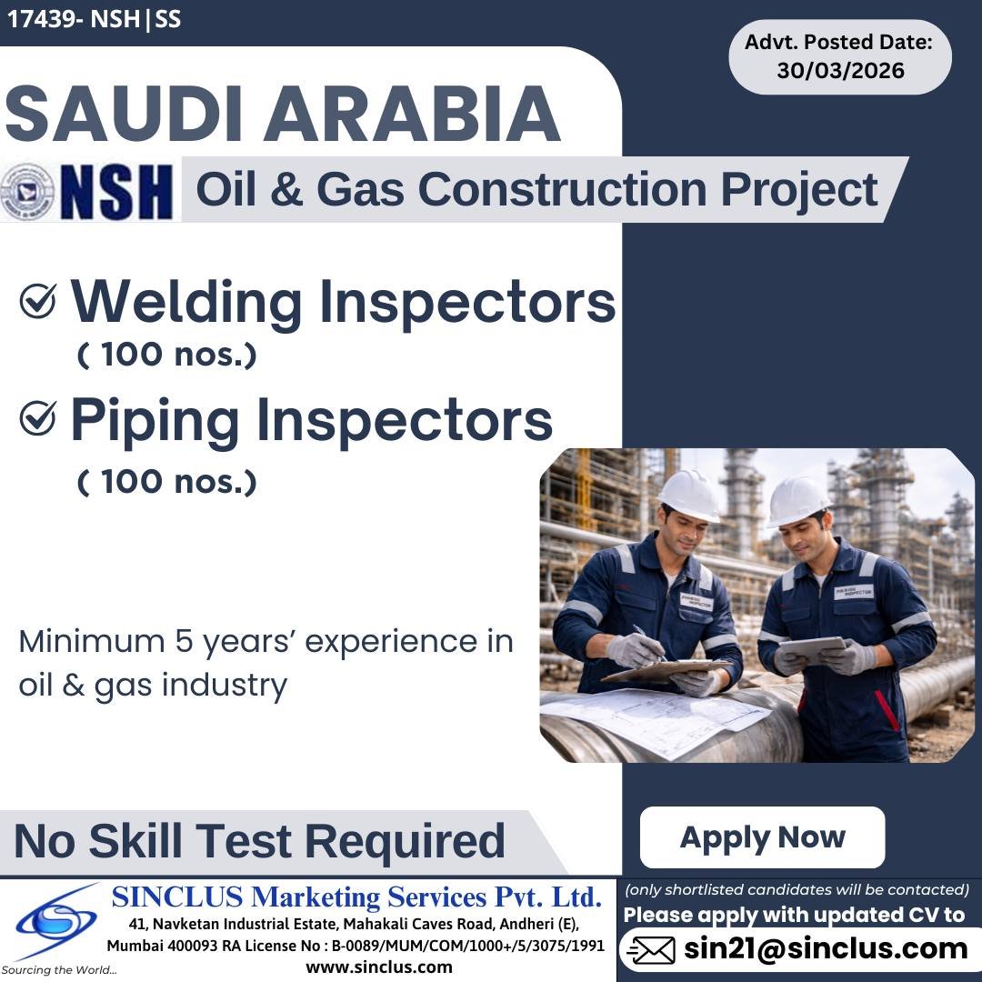 Urgent Hiring for Saudi Arabia – NSH Oil & Gas Construction Project