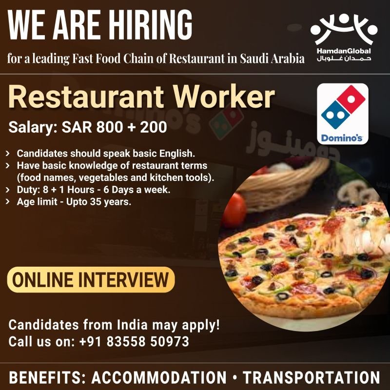 hiring for a leading Fast Food Chain of Restaurant in Saudi Arabia