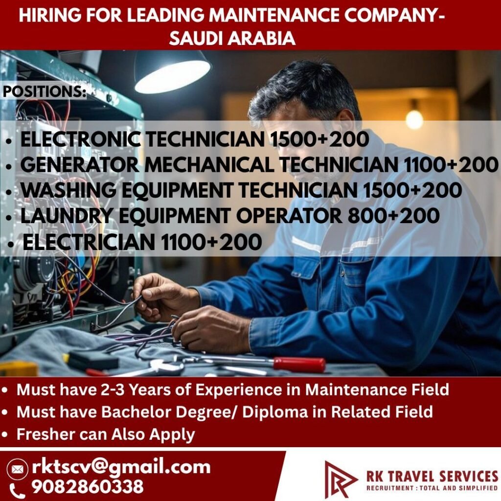 Urgent Hiring for Leading Maintenance Company in Saudi Arabia Urgent Hiring for Leading Maintenance Company in Saudi Arabia