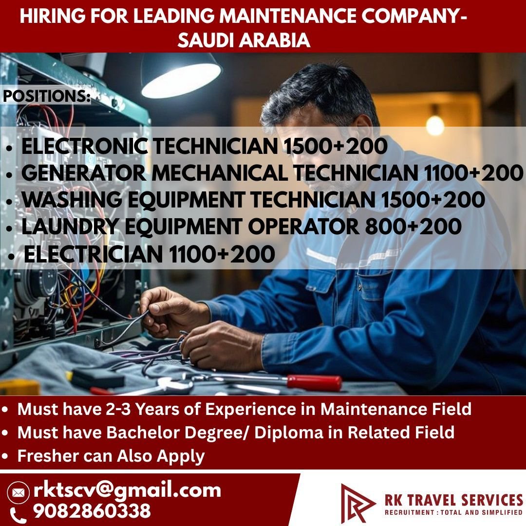Urgent Hiring for Leading Maintenance Company in Saudi Arabia