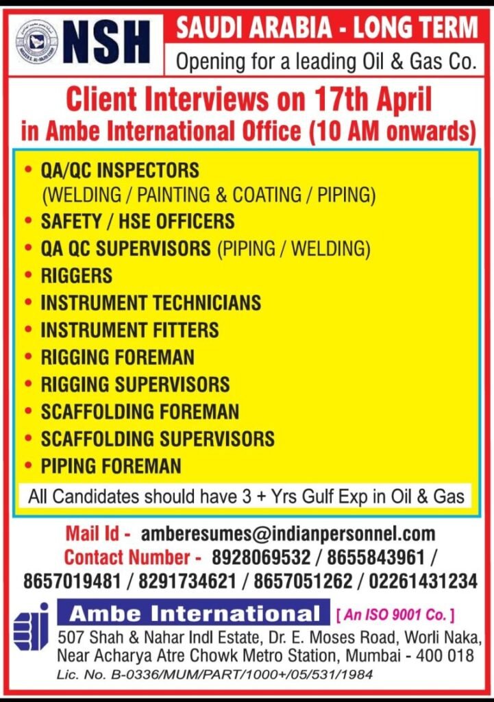 Saudi Arabia - LongTerm hiring for a leading Oil & Gas company