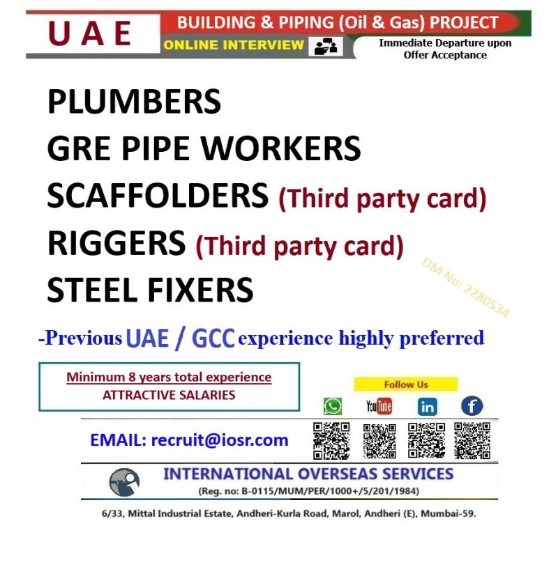 Urgent Vacancies In UAE For Building & Piping Projects (For Oil & Gas Sites) Urgent Vacancies In UAE For Building & Piping Projects (For Oil & Gas Sites)