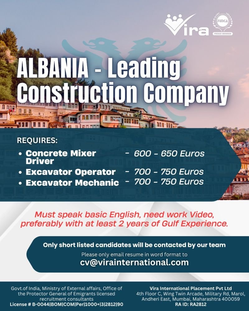 Urgent Hiring For A leading construction company in Albania 