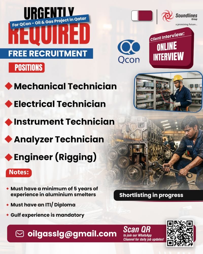 Hiring For QCon - Oil & Gas Project in Qatar