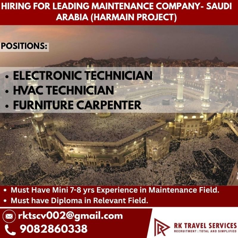 Saudi Arabia : Hiring For Maintenance Company ( Harmain Project )