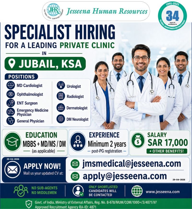 Saudi Arabia : Specialist Hirings for a Leading Private Clinic in Jubail
