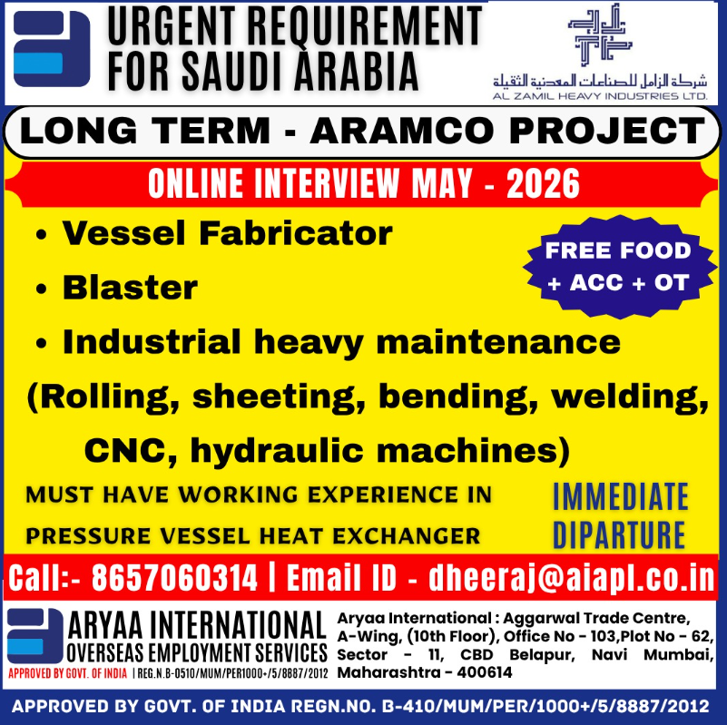 Urgent Requirement for Saudi Arabia - Saudi Aramco Project