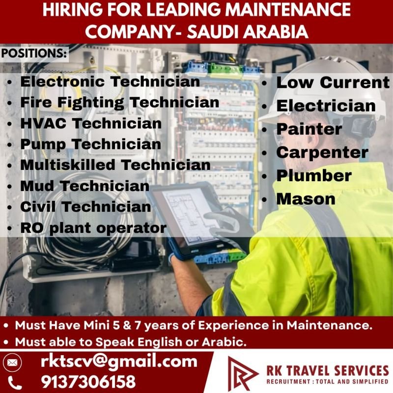 Hiring For Maintenance Company in Saudi Arabia