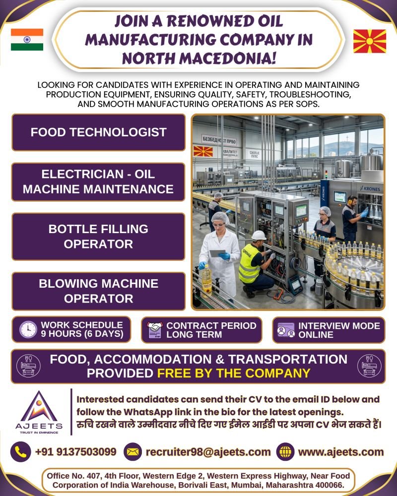 Hiring for North Macedonia - A renowned oil manufacturing company