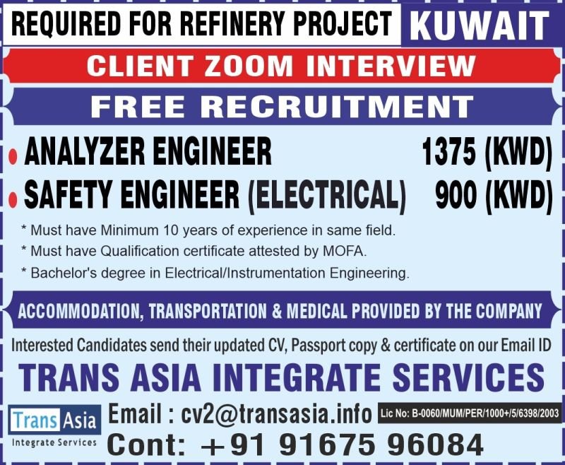 Exciting Opportunity for Kuwait Refinery Project -  Free Recruitment