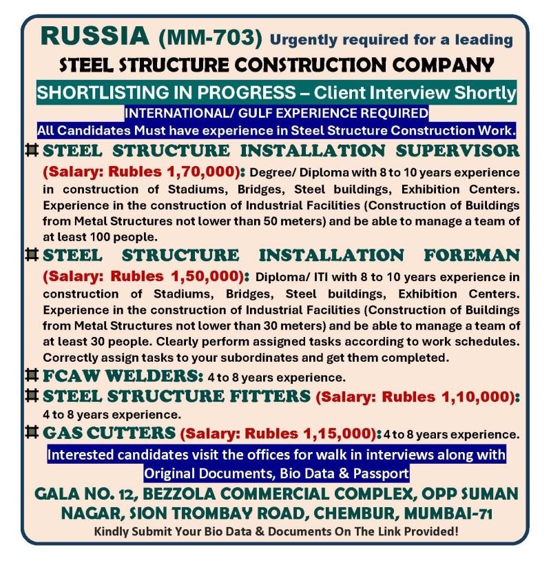 Russia - Hiring For Steel Structure Construction Company Russia - Hiring For Steel Structure Construction Company