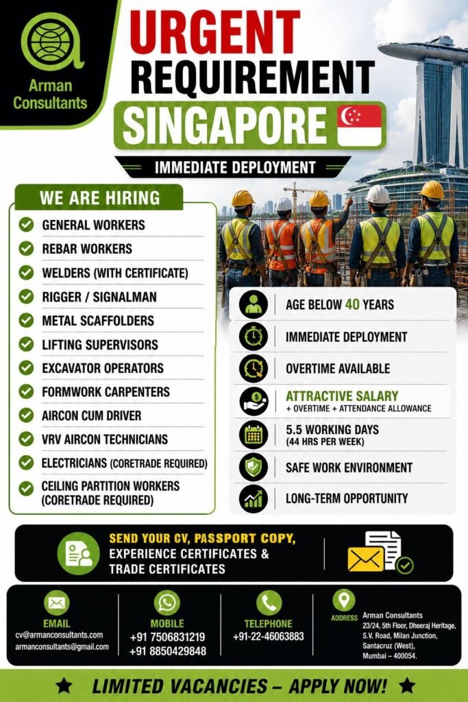 Singapore Jobs 2026 – Immediate Deployment for Construction, Welding, Electrical & Air Conditioning Workers