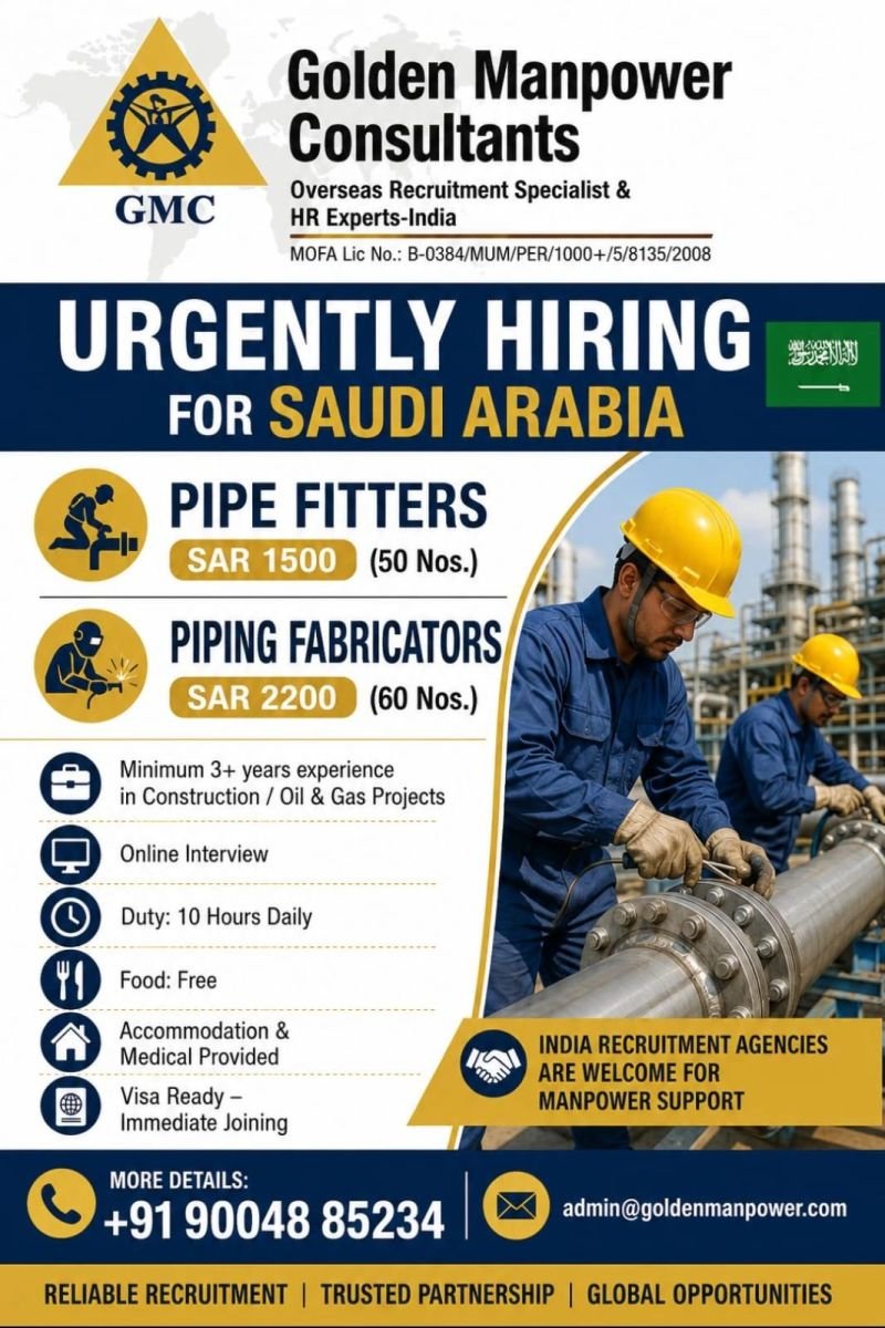 Urgently Hiring for Saudi Arabia - Oil & Gas / Construction Project