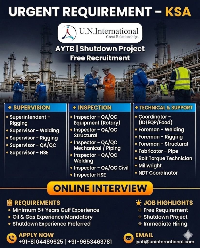 hiring for AYTB Oil & Gas Shutdown Project in the Kingdom of Saudi Arabia