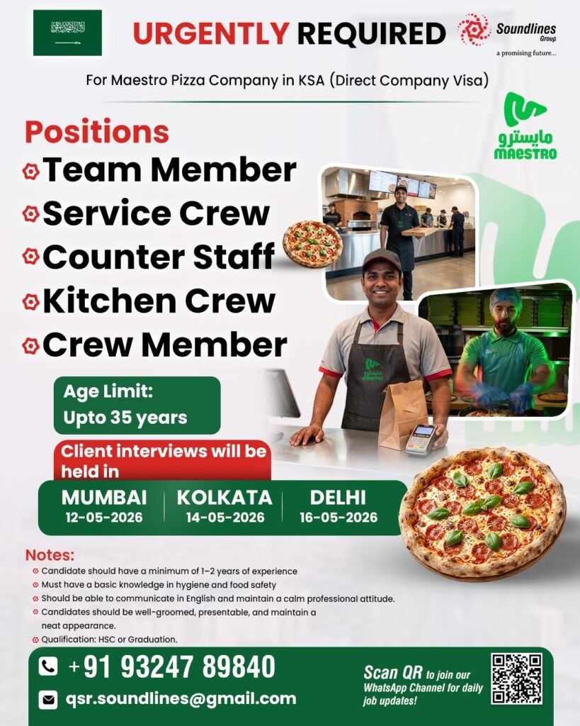 Hiring For Maestro Pizza Company in Saudi Arabia (Direct Company Visa)