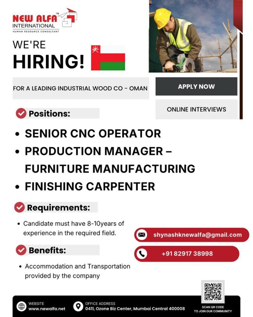 Oman Jobs 2026 | Hiring for a leading industrial wood company