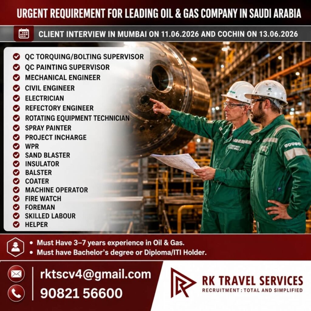 Saudi Arabia Oil & Gas Jobs 2026 – Urgent Requirement for Leading Company