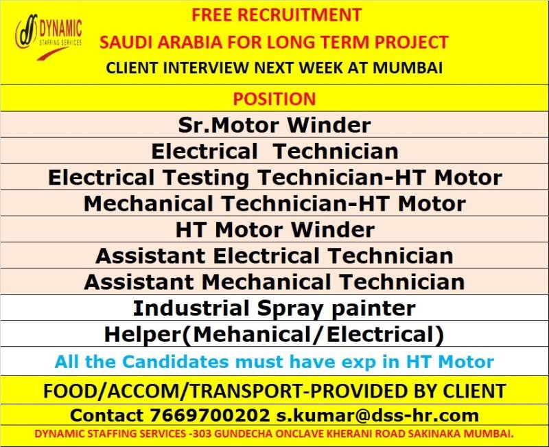 Urgent hiring for Saudi Long Term Project - Free Recruitment