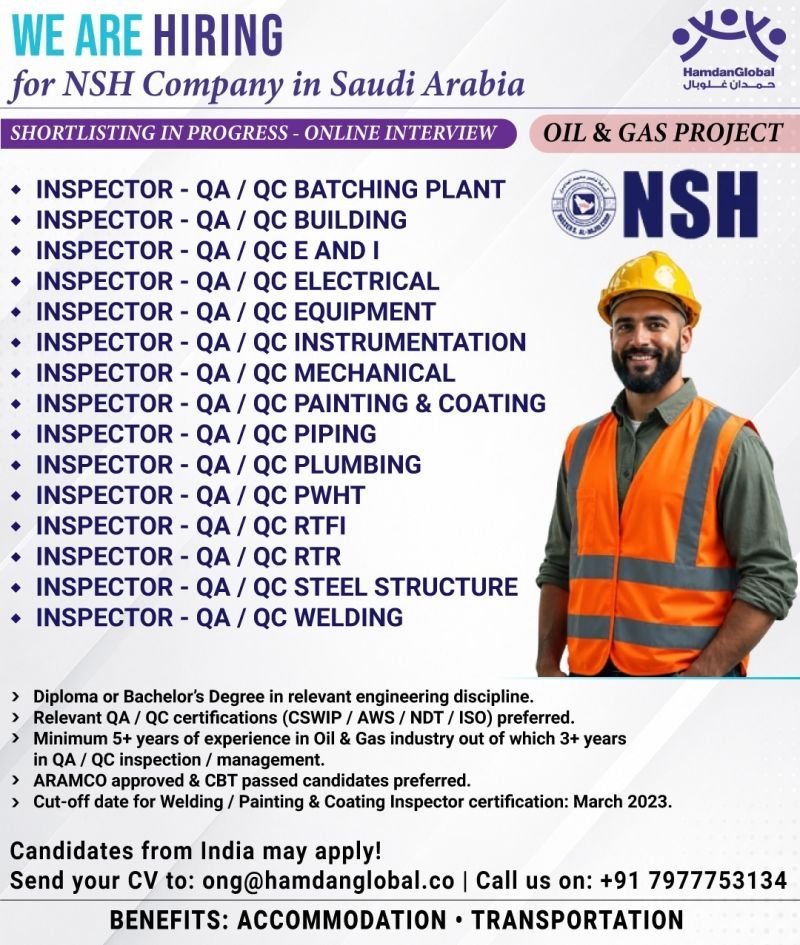 hiring for NSH Company in Saudi Arabia - Online Interview hiring for NSH Company in Saudi Arabia - Online Interview