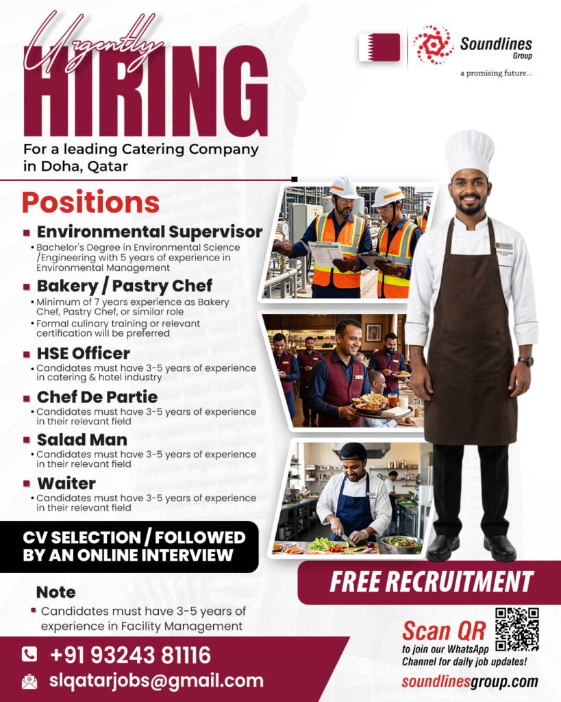 Hiring For a leading Catering Company in Doha, Qatar