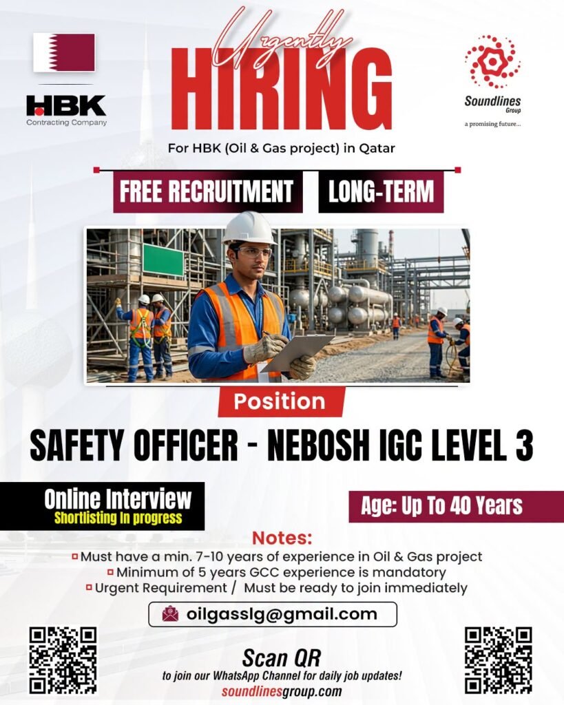 Hiring For HBK (Oil & Gas project) in Qatar