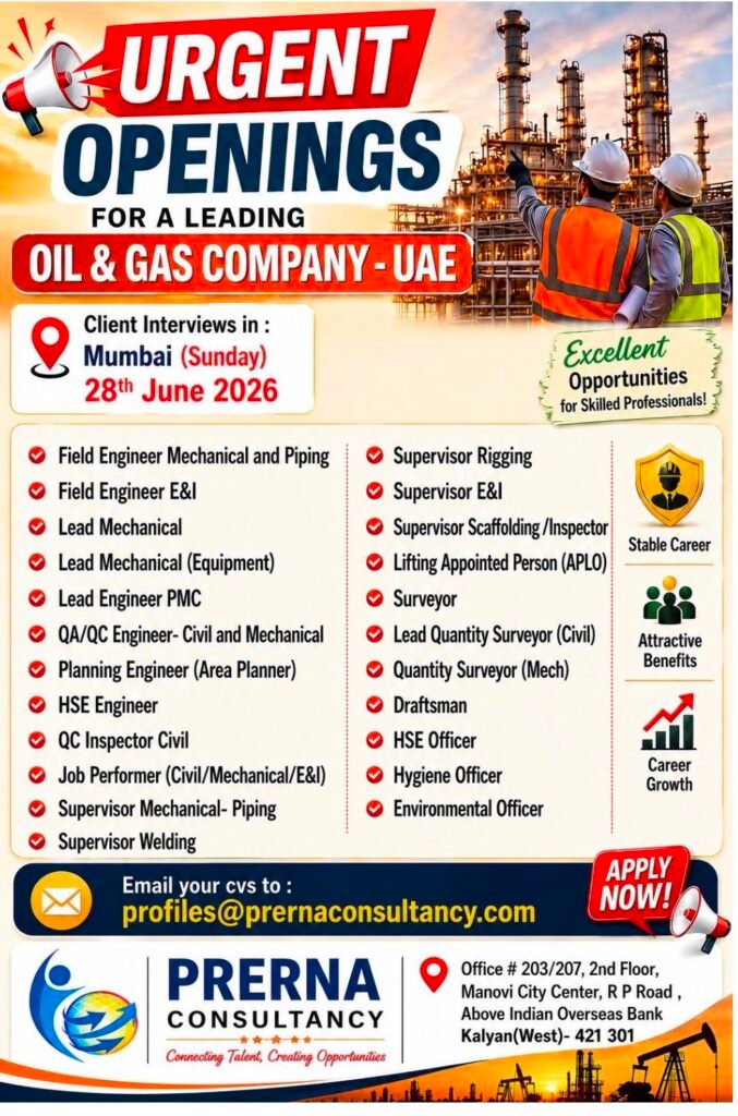 UAE Oil & Gas Jobs 2026 – Hiring For A leading Oil & Gas company