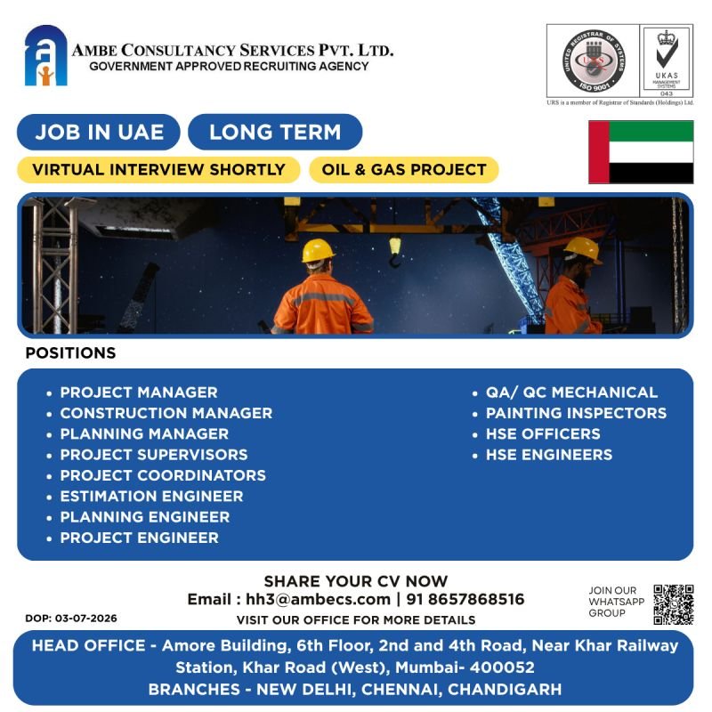 Urgently Hiring for UAE | Oil & Gas Project | Long Term