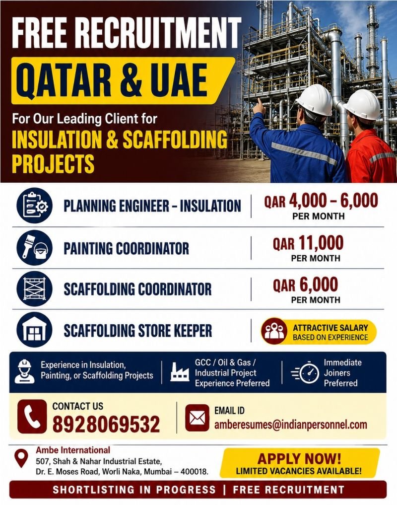 Free Recruitment For Qatar & UAE : Insulation & Scaffolding Project