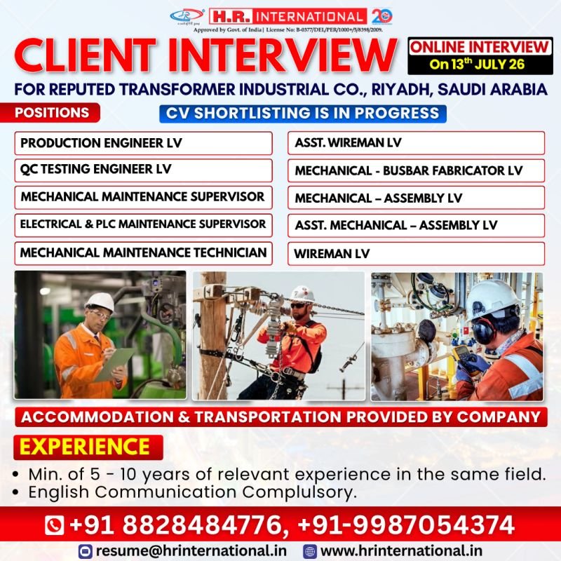 Hiring for Transformer Industrial Company – Riyadh, Saudi Arabia Hiring for Transformer Industrial Company – Riyadh, Saudi Arabia