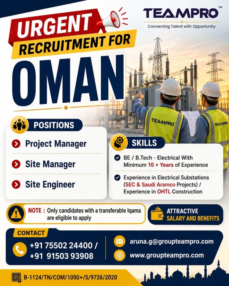 Urgent Recruitment For Oman | Electrical Projects