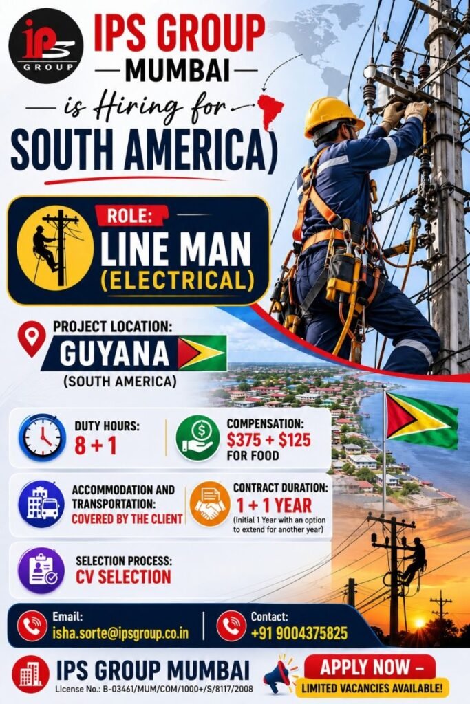 Hiring Line Man (Electrical) for South America (Guyana) 