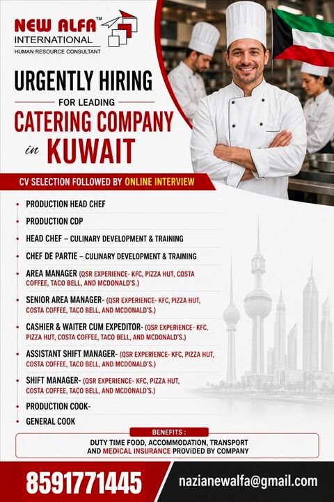 Urgently Hiring for a Leading Catering Company in Kuwait