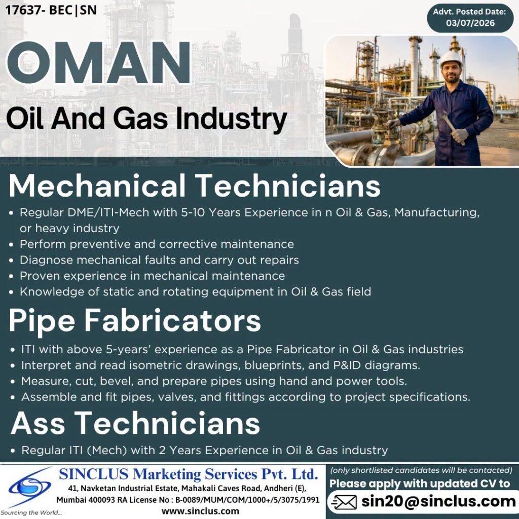 Urgent Hiring for OMAN – Oil & Gas Industry Urgent Hiring for OMAN – Oil & Gas Industry