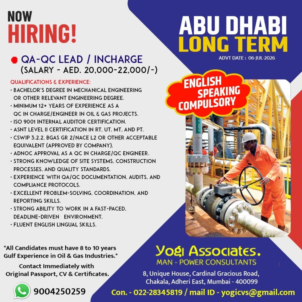 Abu Dhabi Oil & Gas Jobs 2026 – QA/QC Lead / Incharge Vacancy | Long-Term Project | Apply Now Abu Dhabi Oil & Gas Jobs 2026 – QA/QC Lead / Incharge Vacancy | Long-Term Project | Apply Now