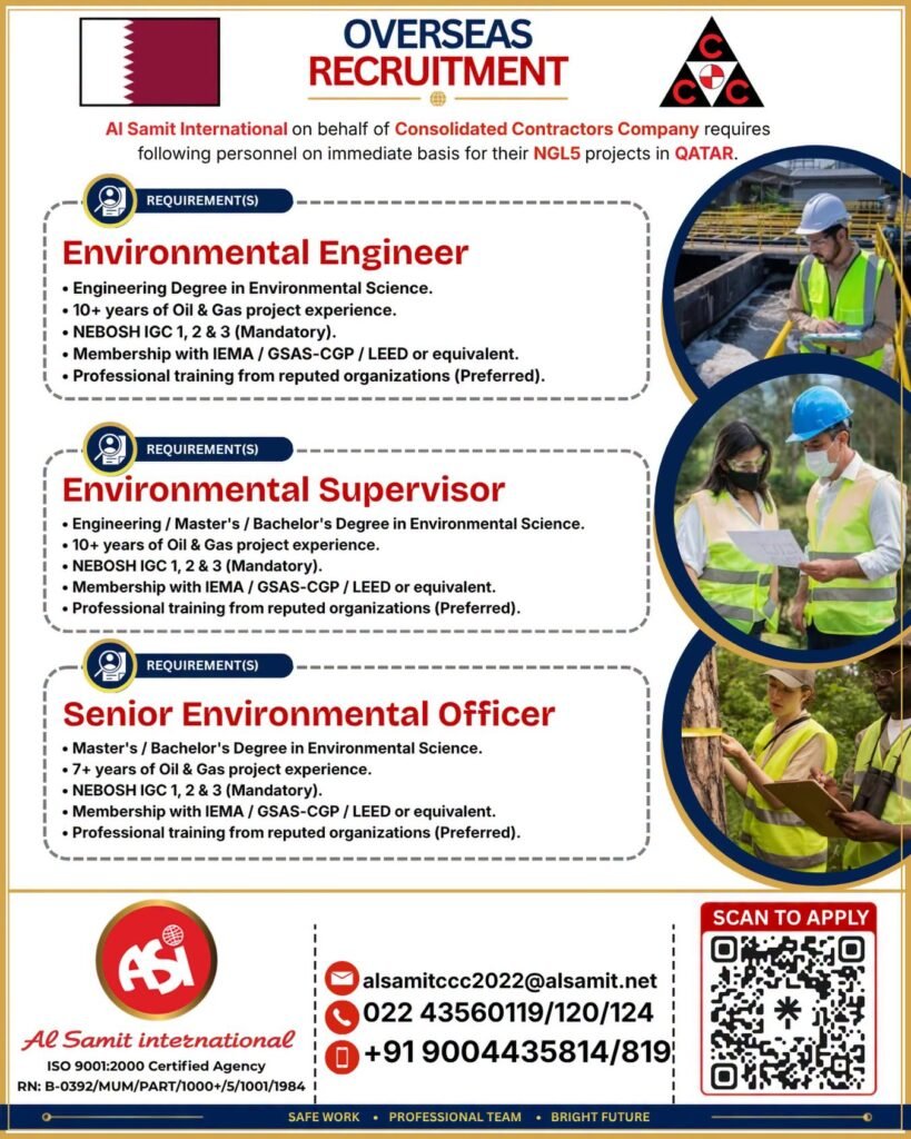 Qatar CCC NGL5 Project Jobs 2026 – Environmental Engineer, Environmental Supervisor & Senior Environmental Officer Vacancies Qatar CCC NGL5 Project Jobs 2026 – Environmental Engineer, Environmental Supervisor & Senior Environmental Officer Vacancies